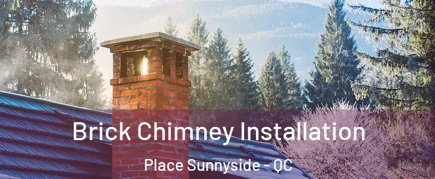  Brick Chimney Installation Place Sunnyside - QC
