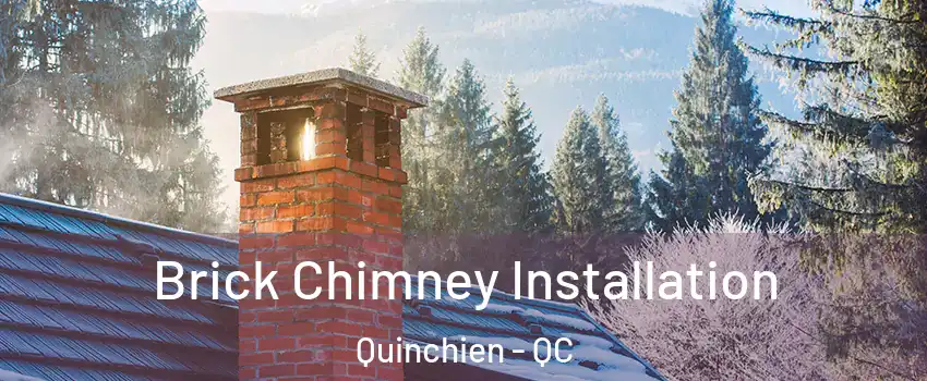  Brick Chimney Installation Quinchien - QC
