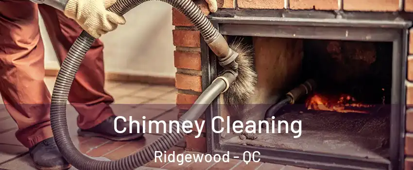  Chimney Cleaning Ridgewood - QC