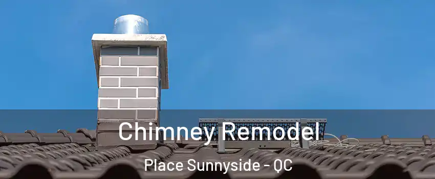  Chimney Remodel Place Sunnyside - QC