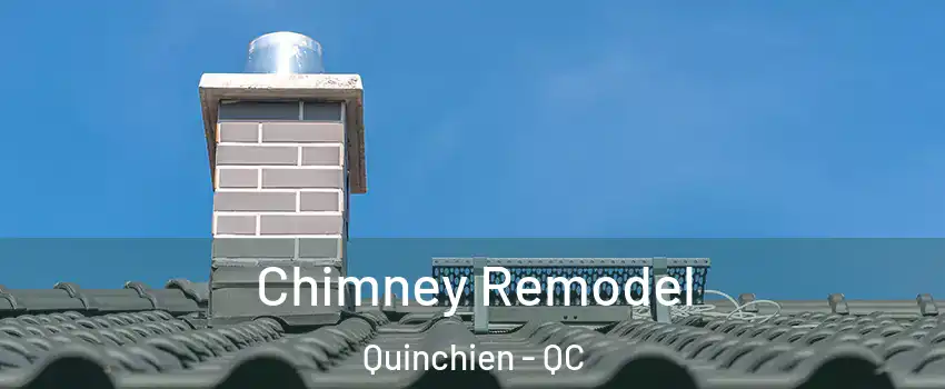  Chimney Remodel Quinchien - QC