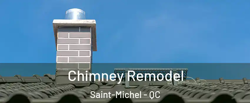  Chimney Remodel Saint-Michel - QC