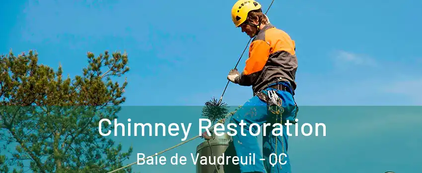  Chimney Restoration Baie de Vaudreuil - QC