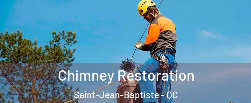  Chimney Restoration Saint-Jean-Baptiste - QC