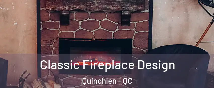  Classic Fireplace Design Quinchien - QC