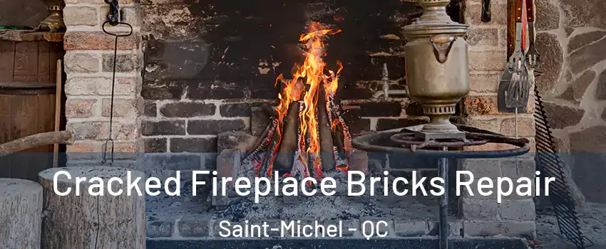  Cracked Fireplace Bricks Repair Saint-Michel - QC