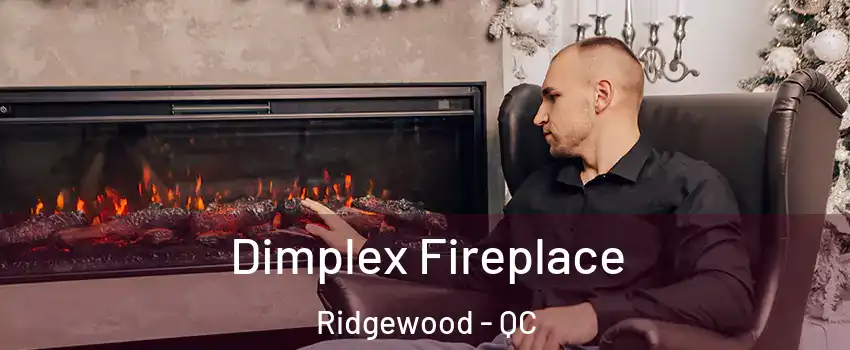  Dimplex Fireplace Ridgewood - QC