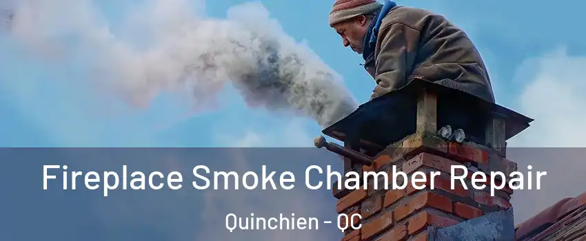  Fireplace Smoke Chamber Repair Quinchien - QC