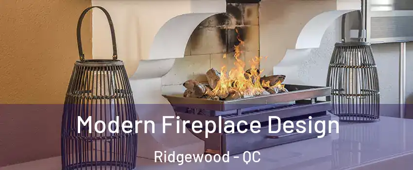  Modern Fireplace Design Ridgewood - QC