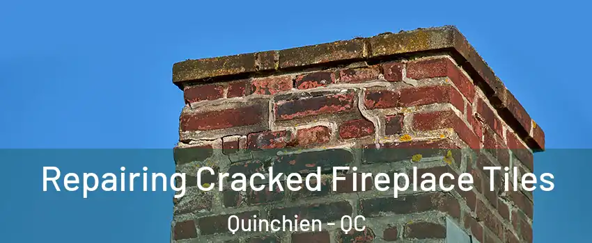  Repairing Cracked Fireplace Tiles Quinchien - QC