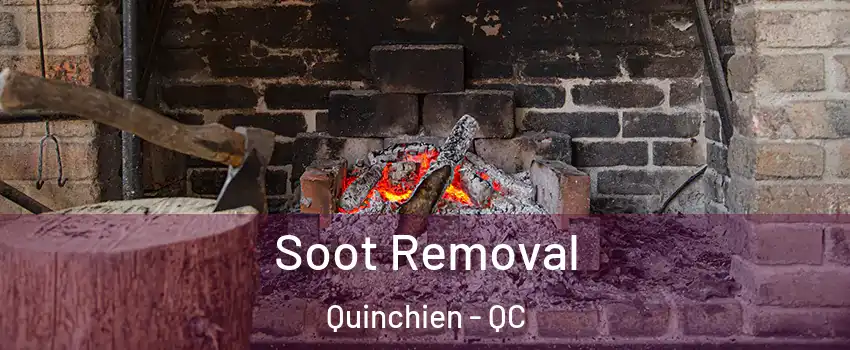  Soot Removal Quinchien - QC